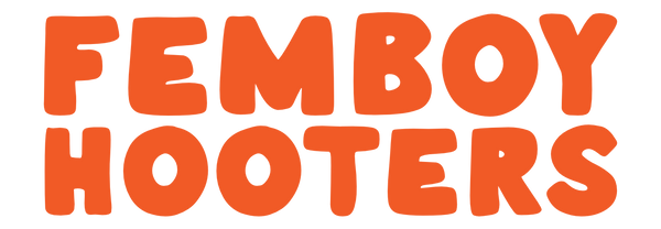 Orange text 'FEMBOY HOOTERS' on a white background
